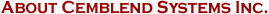 About Cemblend Systems - Providing Cement Solutions - Wellbore Stabilization